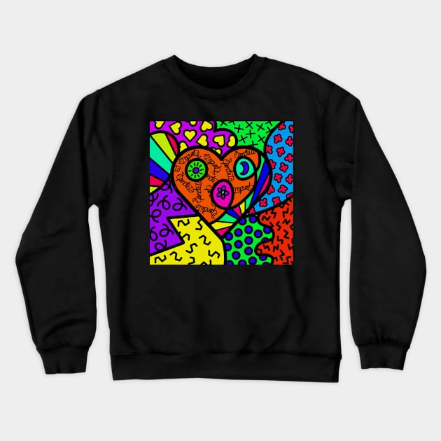 Sperduto Love Heart #4 - fourth in a series of 4 hearts Crewneck Sweatshirt by JossSperdutoArt